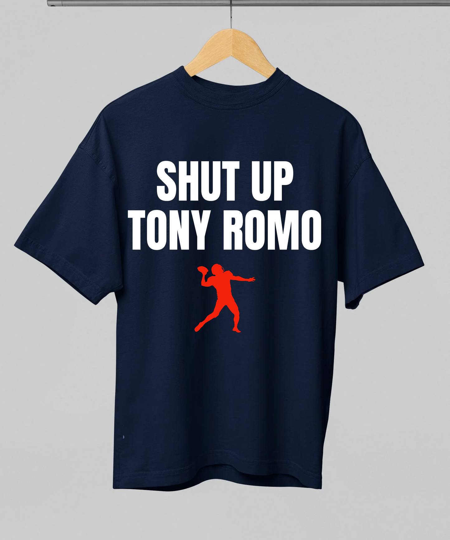 Shut up Tony Romo T-shirt