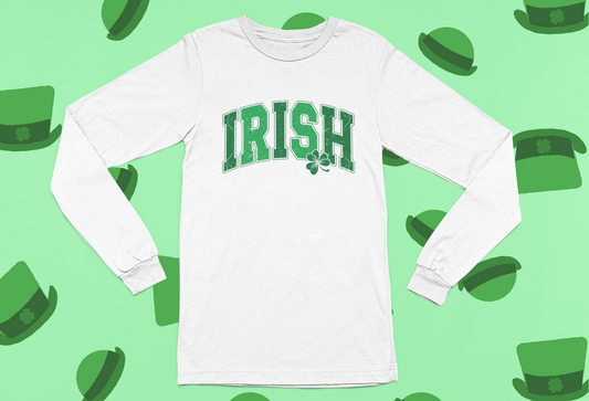St Patrick's Day "Irish" T-shirt/Long Sleeve
