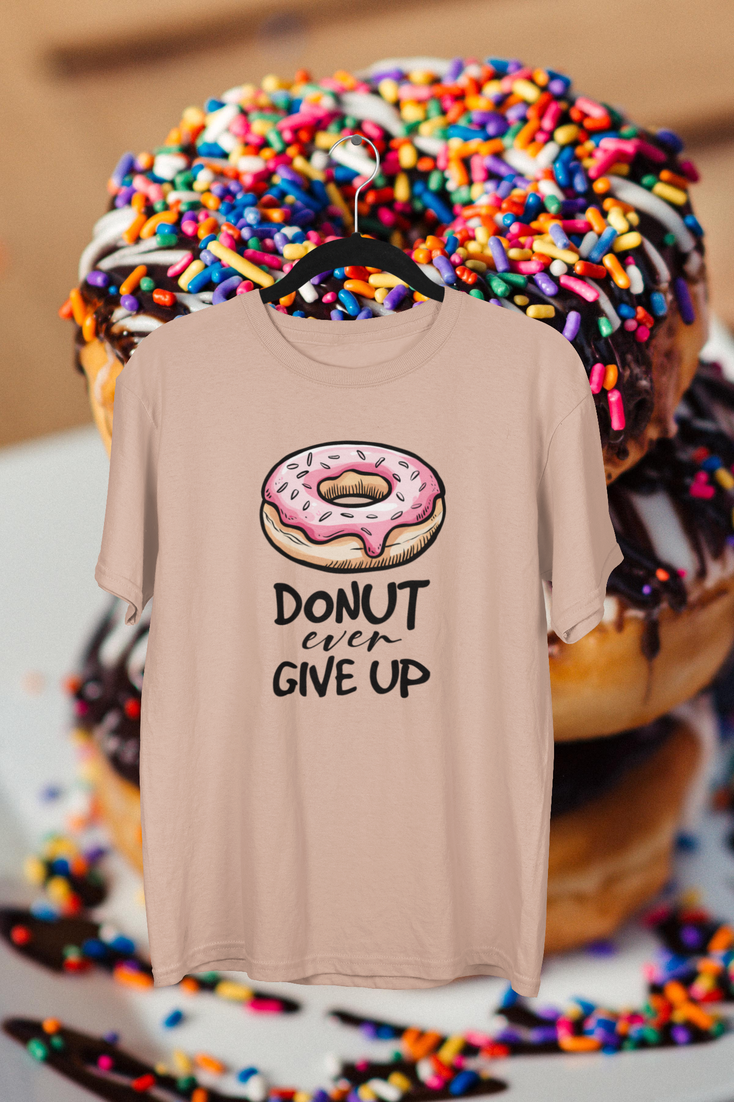 Donut Ever Give Up T-shirt