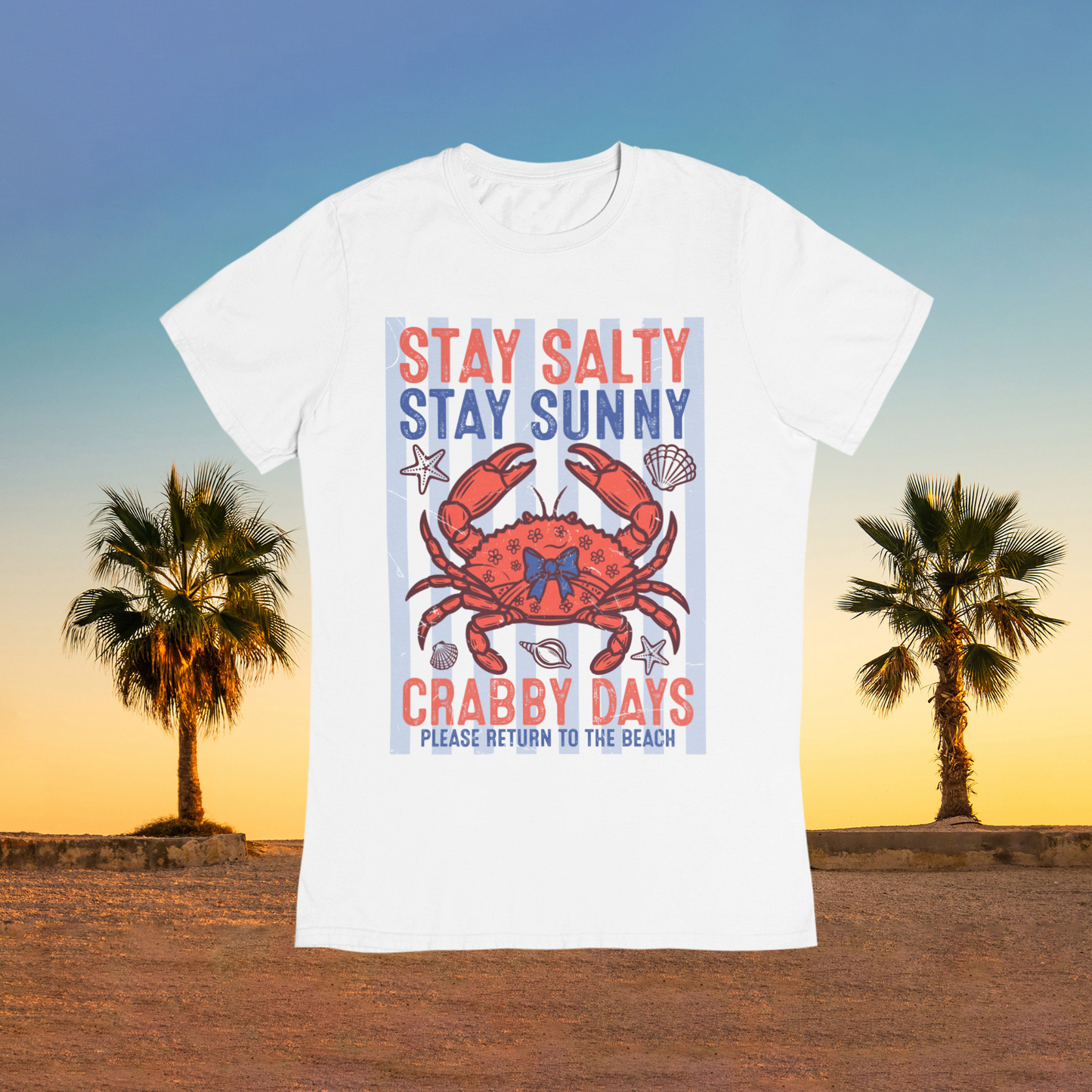 Stay Salty, Stay Sunny T-Shirt