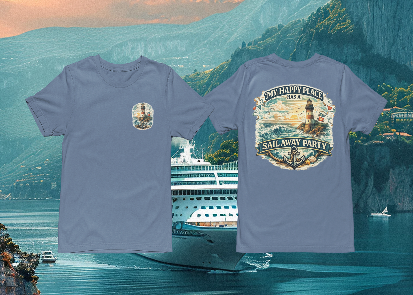 My Happy Place Has A Sailaway Party | Comfort Colors Tee