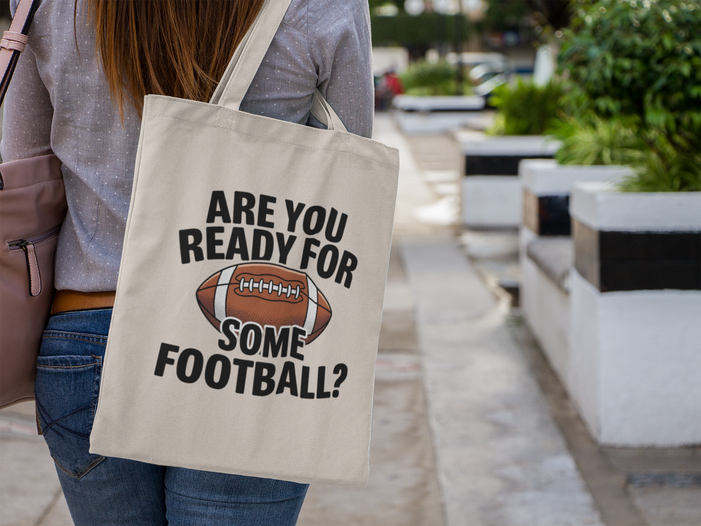 "Are You Ready For Some Football?" Tote Bag