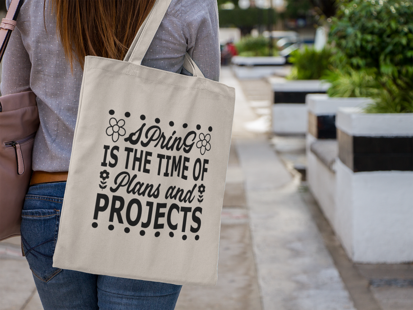 Spring Is The Time Of Plans and Projects Tote Bag