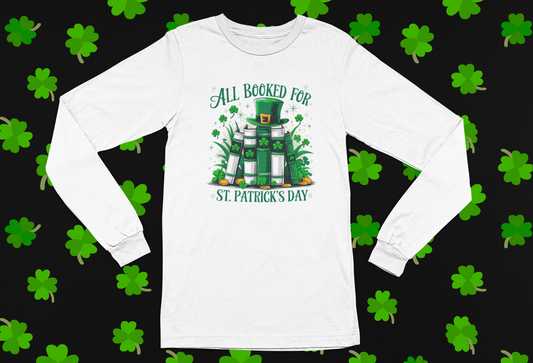 "All Booked" St. Patrick's Day T-shirt/Long Sleeve