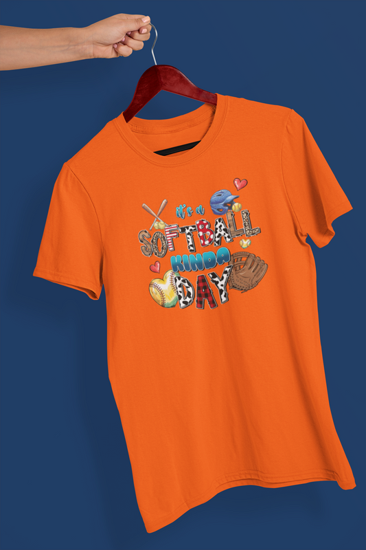 "It's a softball kinda day" T-shirt/Long Sleeve