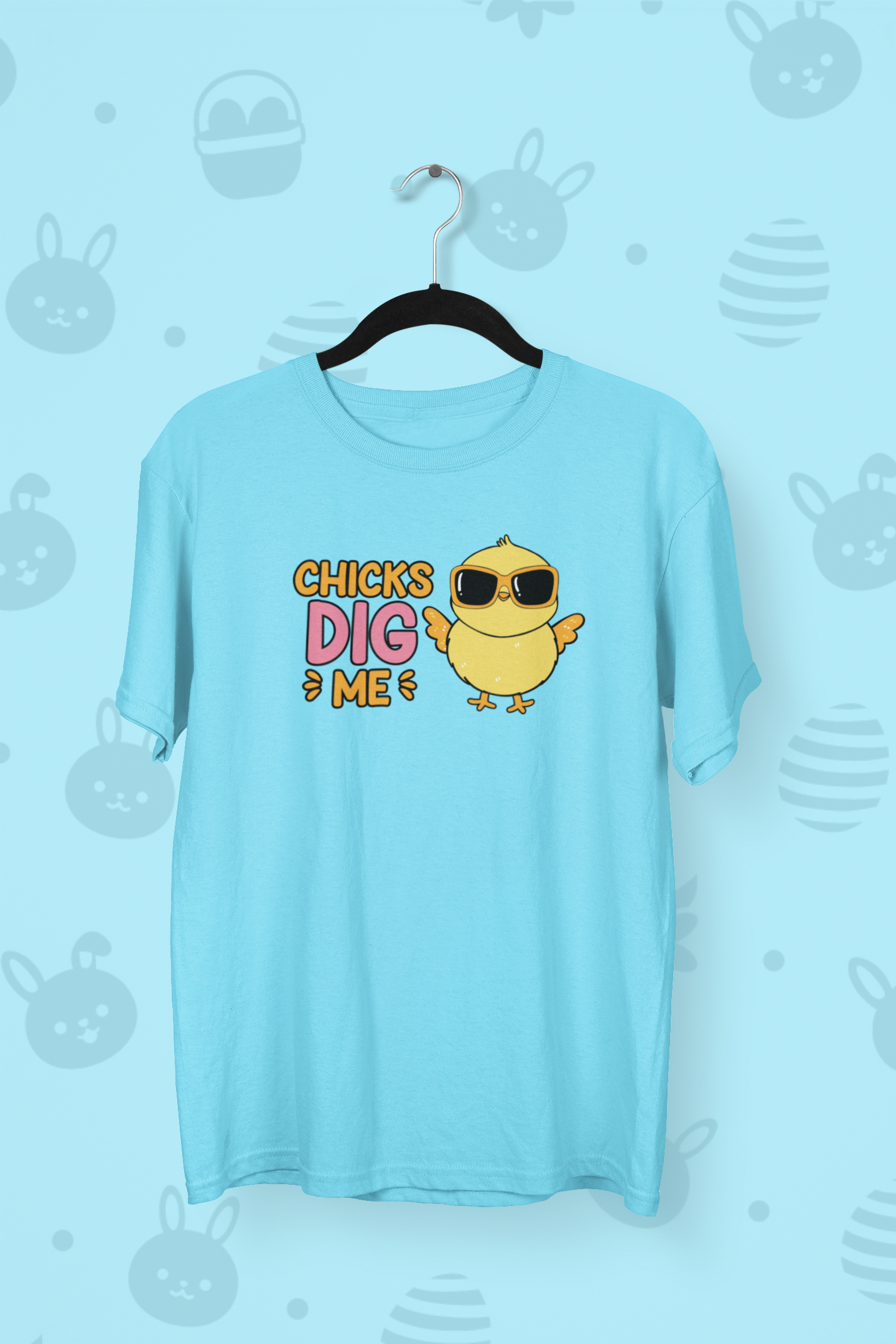 "Chicks Dig Me" Easter T-shirt