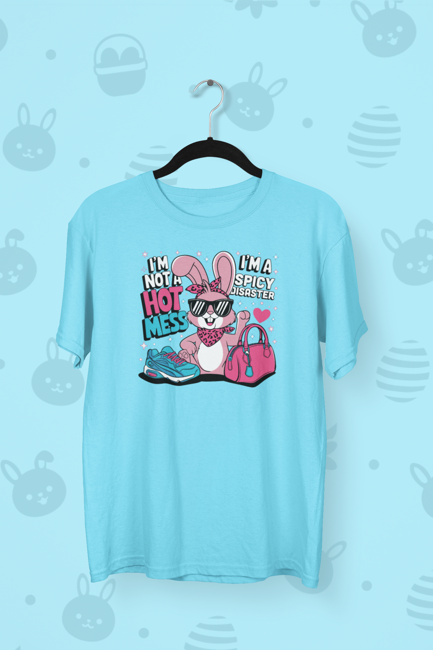 "I'm Not A Hot Mess, I'm A Spicy Disaster" Easter T-shirt