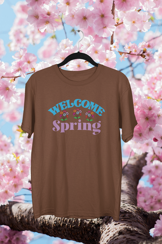 Welcome Spring T-shirt