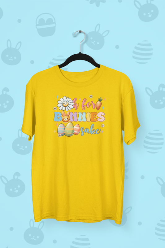 "Oh For Bunnies Sake" Easter T-shirt