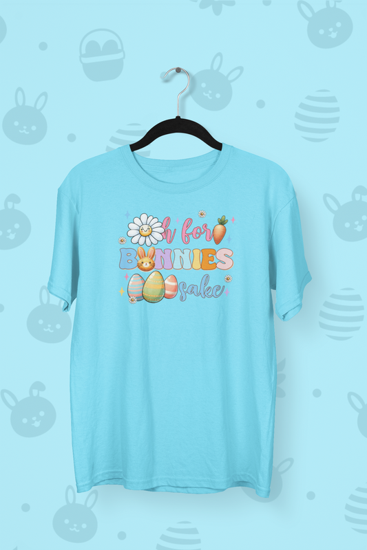 "Oh For Bunnies Sake" Easter T-shirt
