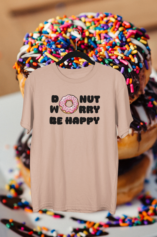 Donut Worry Be Happy T-shirt