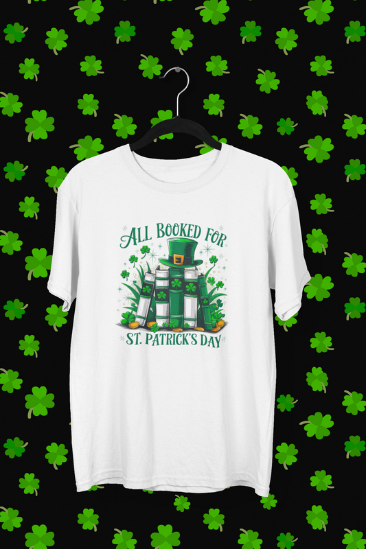 "All Booked" St. Patrick's Day T-shirt/Long Sleeve
