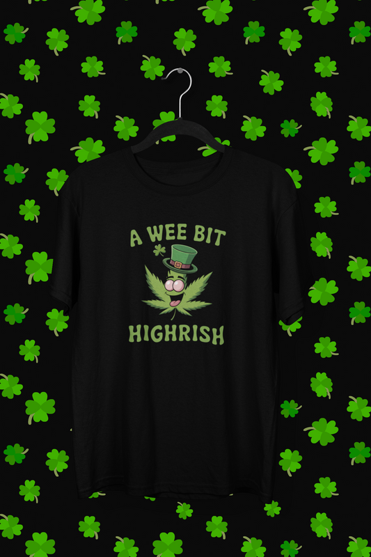 "A Wee Bit Highrish" St. Patrick's Day T-shirt/Long Sleeve