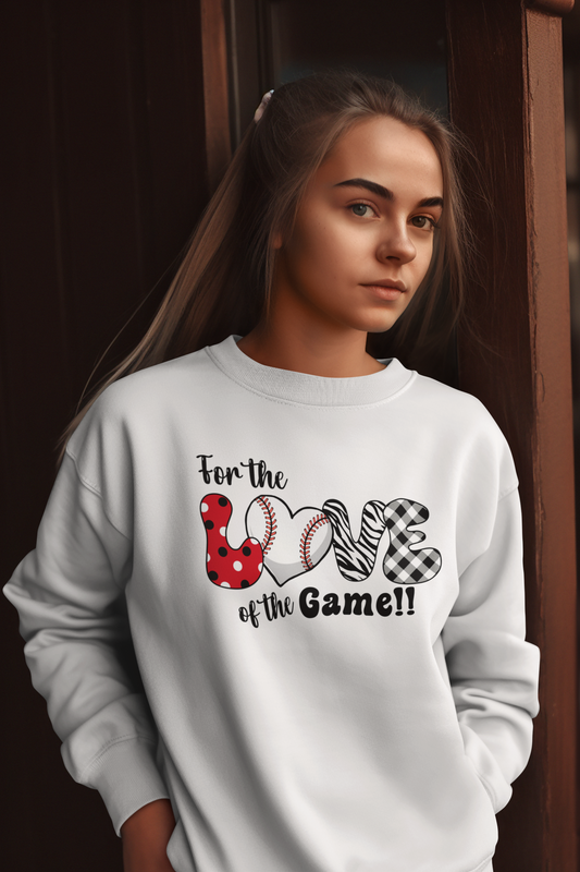 For The Love of The Game Crew Neck