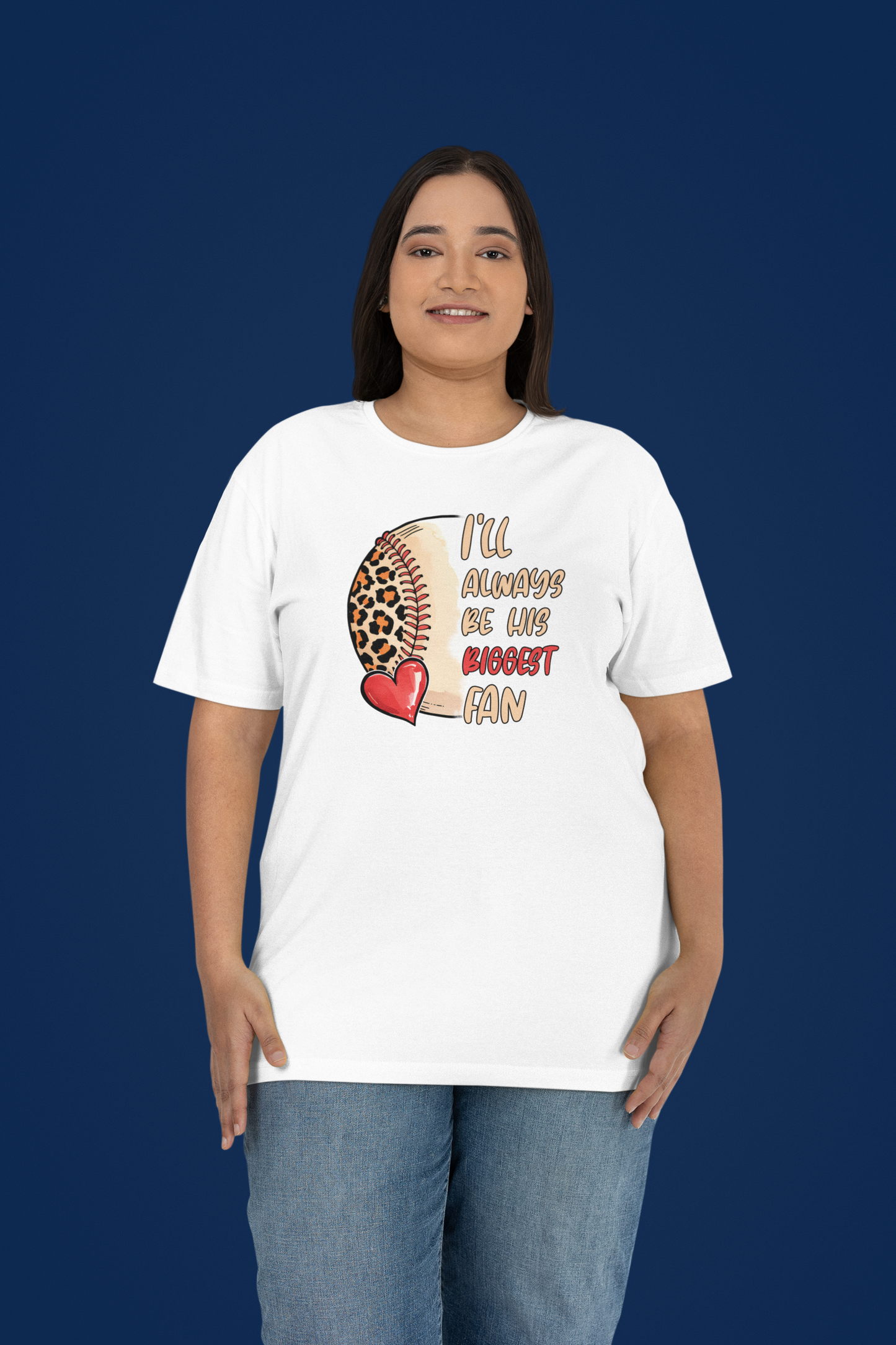 "I'll always be his biggest fan" T-shirt